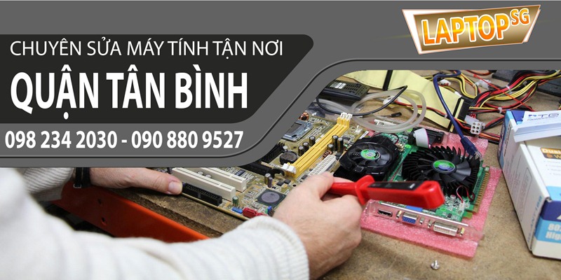 sua-laptop-tai-nha-quan-tan-binh