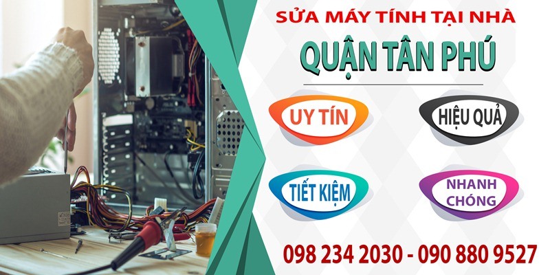 sua laptop tai nha quan tan phu