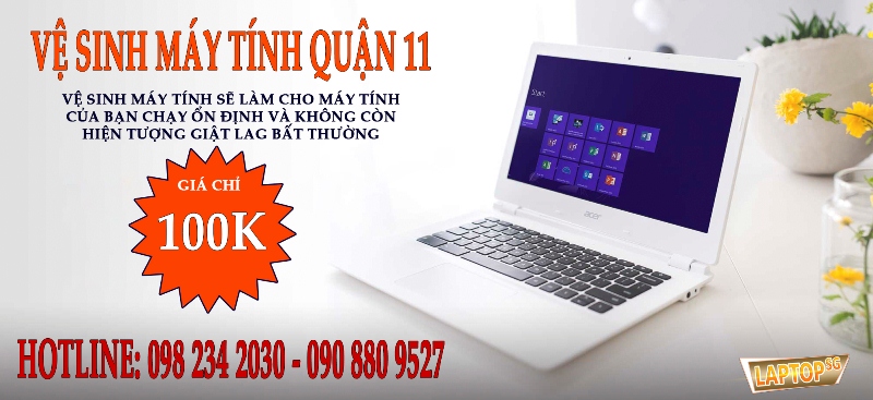 ve sinh may tinh quan 11