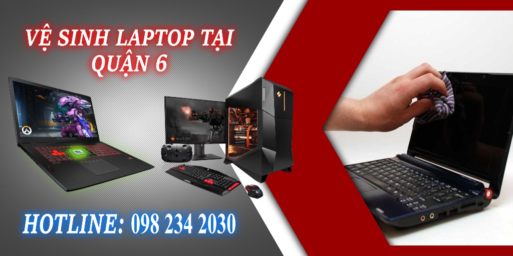 Vệ sinh máy tính Quận 6
